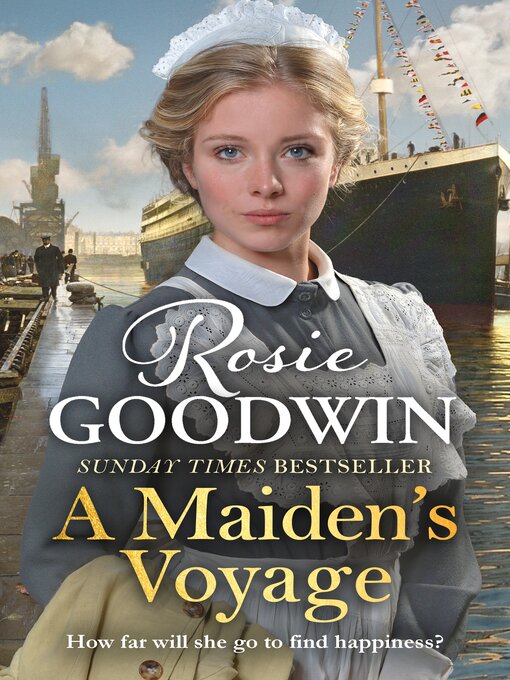 Title details for A Maiden's Voyage by Rosie Goodwin - Available